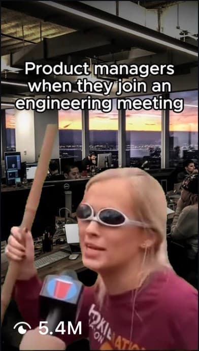 BloomTech post: a reporter-style meme about product managers joining an engineering meeting, with 5.4 million views.